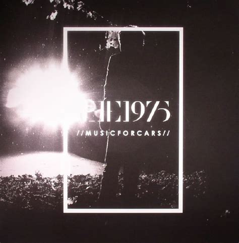 the 1975 music for cars songs